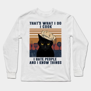 Cat Cooking I Cook I Hate People Long Sleeve T-Shirt